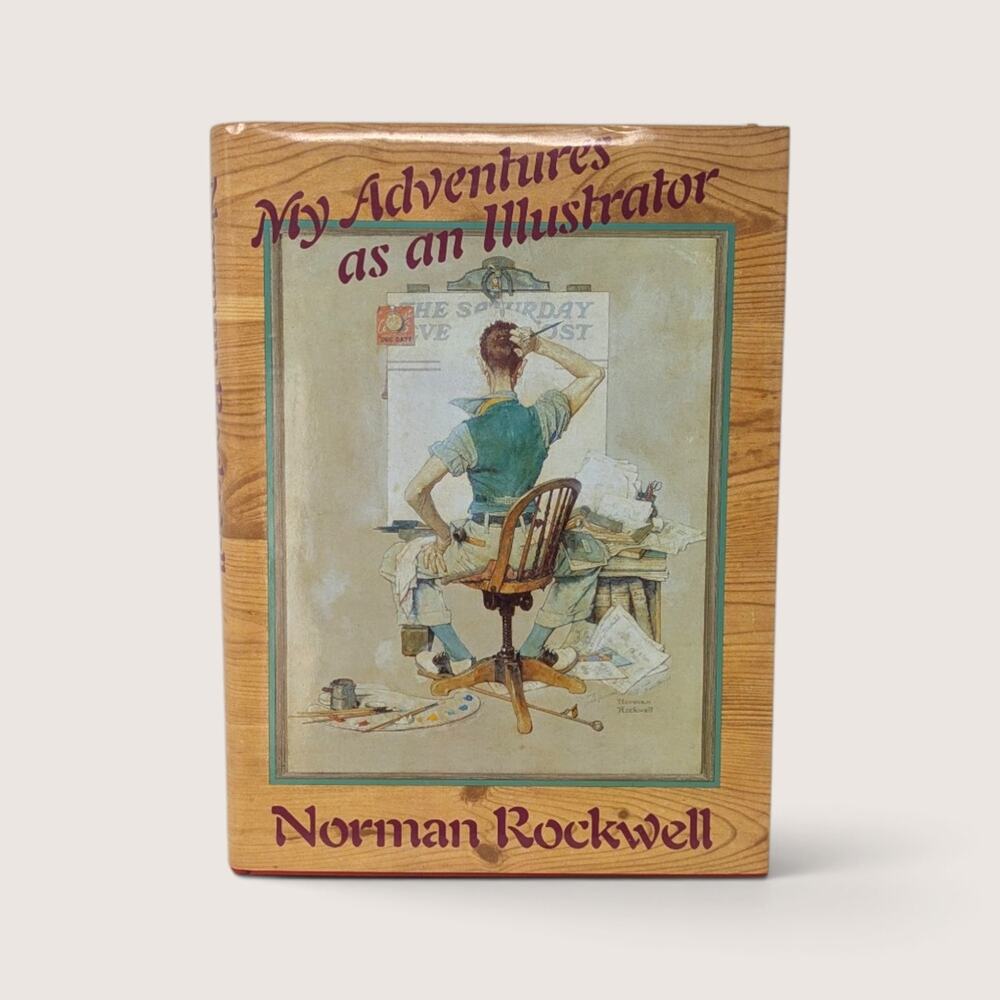 My Adventures as an Illustrator Norman Rockwell 1988 Hardcover Biography Book